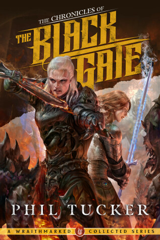 Cover of Chronicles of the Black Gate: A Complete Series