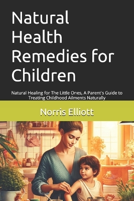 Book cover for Natural Health Remedies for Children