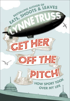 Book cover for Get Her Off the Pitch!
