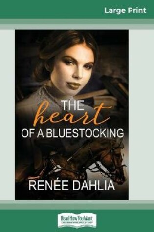 Cover of The Heart of a Bluestocking (16pt Large Print Edition)
