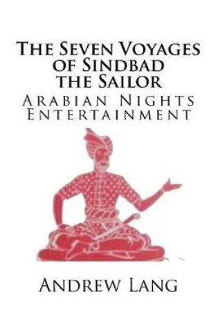 Cover of The Seven Voyages of Sindbad the Sailor