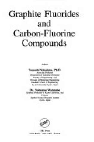 Cover of Graphite Fluorides & Carbon Fluoride Compounds