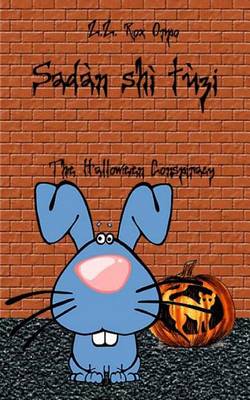 Book cover for Sadan Shi Tuzi the Halloween Conspiracy