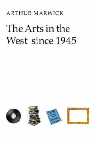 Cover of The Arts in the West since 1945