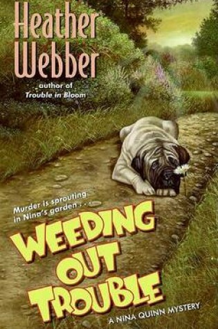 Cover of Weeding Out Trouble