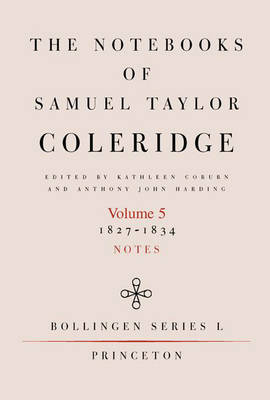 Book cover for The Notebooks of Samuel Taylor Coleridge, Volume 5