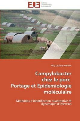 Book cover for Campylobacter Chez Le Porc Portage Et Epid miologie Mol culaire