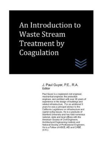 Cover of An Introduction to Waste Stream Treatment by Coagulation