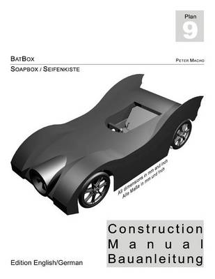 Book cover for BATBOX - Soapbox Construction Manual engl./ger.