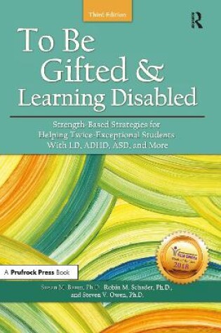 Cover of To Be Gifted and Learning Disabled