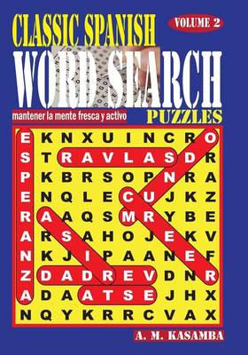 Book cover for Classic Spanish Word Search Puzzles. Vol. 2