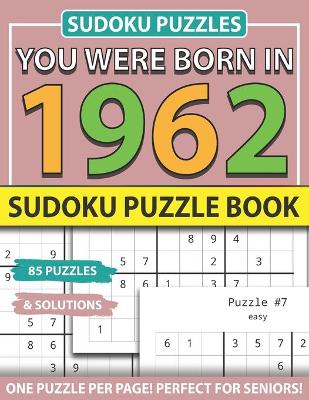 Book cover for You Were Born In 1962