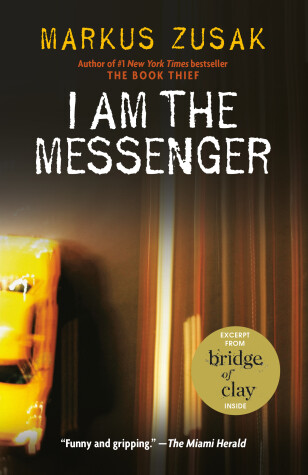 I Am the Messenger by 