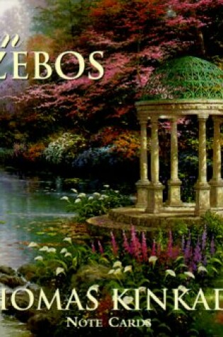 Cover of Garden Gazebos Boxed Notes W/Seals