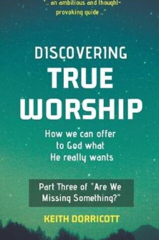 Cover of Discovering True Worship