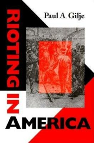 Cover of Rioting in America