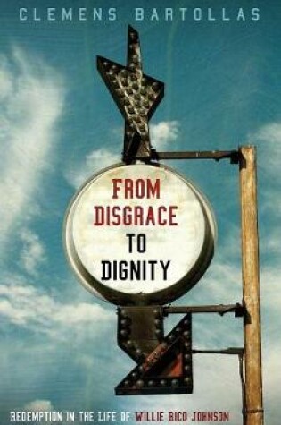 Cover of From Disgrace to Dignity