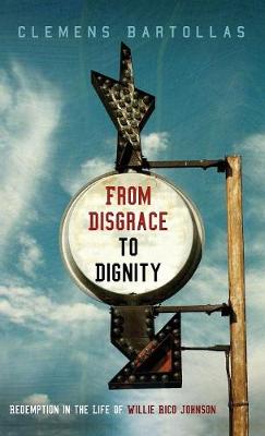 Book cover for From Disgrace to Dignity