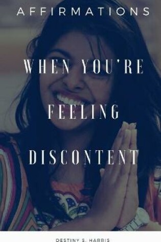 Cover of When You're Feeling Discontent