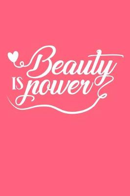 Book cover for Beauty Is Power