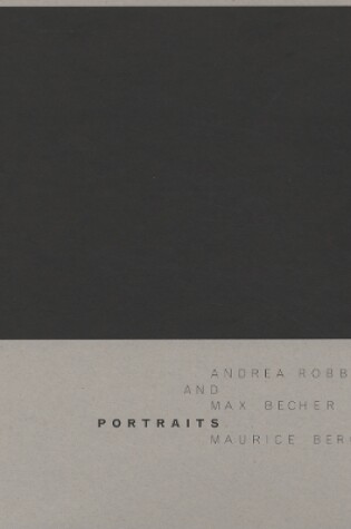Cover of Andrea Robbins & Max Becher: Portraits