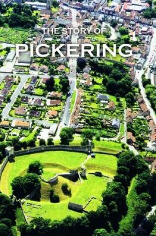 Cover of The Story of Pickering