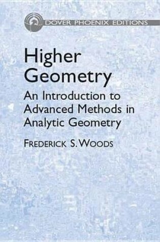 Cover of Higher Geometry: An Introduction to Advanced Methods in Analytic Geometry