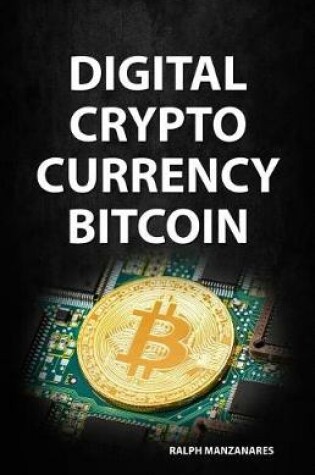 Cover of Digital Cryptocurrency Bitcoin