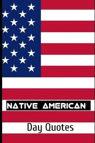 Cover of Native American Day Quotes