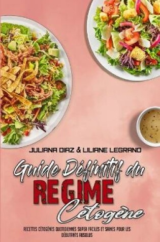 Cover of Guide Definitif Du Regime Cetogene