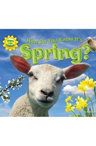 Cover of How Do You Know It's Spring?