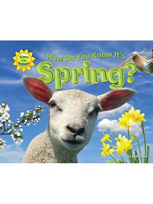 Cover of How Do You Know It's Spring?