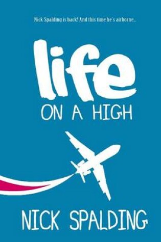 Cover of Life... On A High
