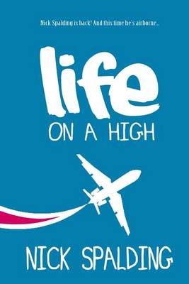 Book cover for Life... On A High