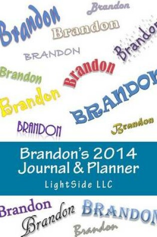 Cover of Brandon's 2014 Journal & Planner