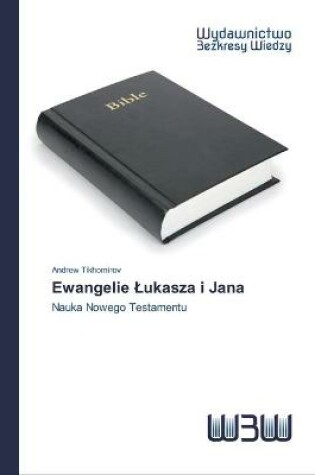 Cover of Ewangelie Lukasza i Jana