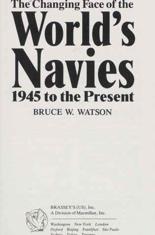 Cover of The Changing Face of the World's Navies