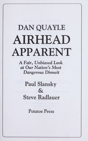 Book cover for Dan Quayle Airhead Apparent