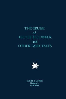 Book cover for THE CRUISE of THE LITTLE DIPPER and OTHER FAIRY TALES