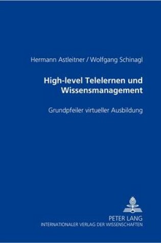 Cover of High-Level Telelernen Und Wissensmanagement