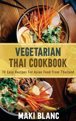 Book cover for Vegetarian Thai Cookbook