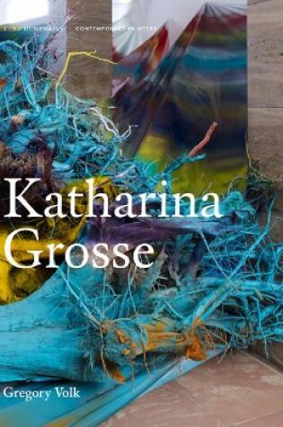 Cover of Katharina Grosse