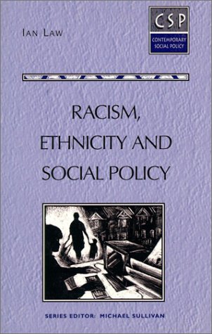Book cover for Racism Ethnicity & Social Policy
