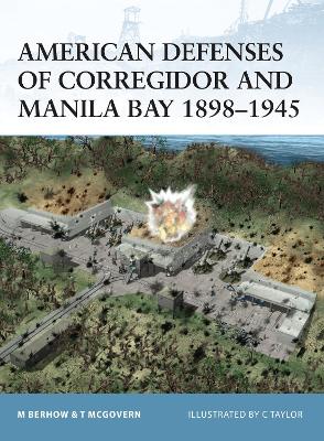 Book cover for American Defenses of Corregidor and Manila Bay 1898-1945