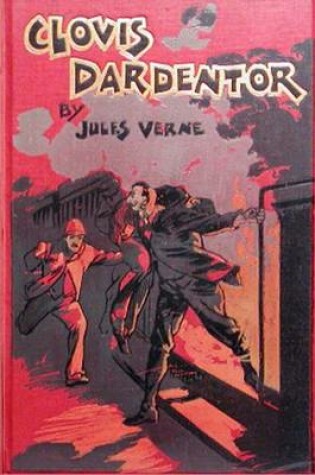 Cover of Clovis Dardentor : 1897 6X9 Edition