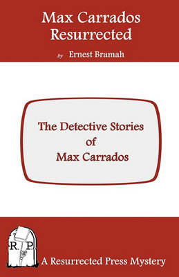 Book cover for Max Carrados Resurrected