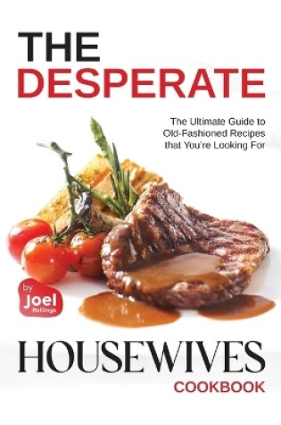 Cover of The Desperate Housewives Cookbook