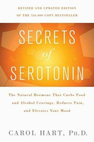 Cover of Secrets of Serotonin, Revised Edition