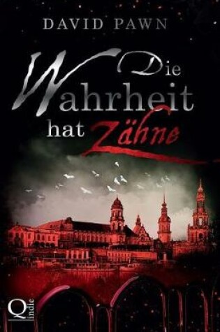 Cover of Die Wahrheit Hat Zahne