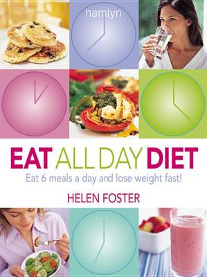 Book cover for Eat All Day Diet